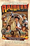 Raiders!: The Story of the Greatest Fan Film Ever Made