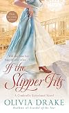 If the Slipper Fits