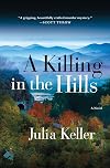 A Killing in the Hills