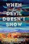 When the Devil Doesn't Show