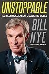 Unstoppable: Harnessing Science to Change the World