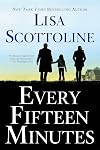 Every Fifteen Minutes
