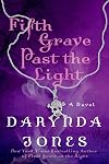 Fifth Grave Past the Light