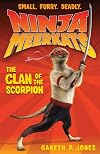 Ninja Meerkats (#1): The Clan of the Scorpion