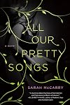 All Our Pretty Songs (The Metamorphoses Trilogy)