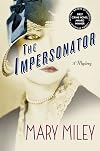 The Impersonator: A Mystery (A Roaring Twenties Mystery)
