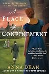 A Place of Confinement