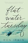 Flat Water Tuesday
