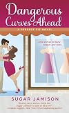 Dangerous Curves Ahead: A Perfect Fit Novel