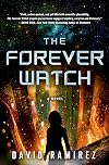 The Forever Watch: A Novel