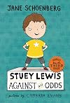 Stuey Lewis Against All Odds: Stories from the Third Grade
