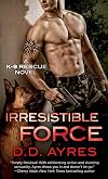 Irresistible Force