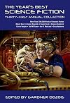 The Year's Best Science Fiction: Thirty-First Annual Collection