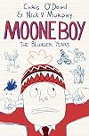 Moone Boy: The Blunder Years