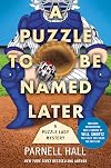 A Puzzle to be Named Later