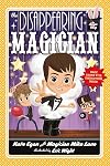 The Disappearing Magician (Magic Shop Series)