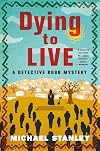 Dying to Live