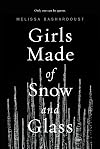 Girls Made of Snow and Glass