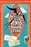 The Mystery of the Venus Island Fetish