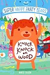 Knock Knock on Wood