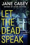 Let the Dead Speak