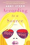 According to a Source: A Novel