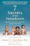 7 Secrets of the Newborn: Secrets and (Happy) Surprises of the First Year