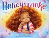 Honeysmoke: A Story of Finding Your Color
