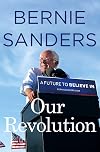 Our Revolution: A Future to Believe In
