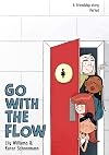 Go with the Flow