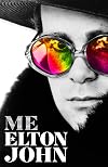 Me: Elton John Official Autobiography