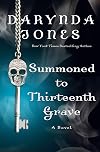 Summoned to Thirteenth Grave