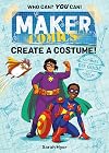 Maker Comics: Create a Costume!