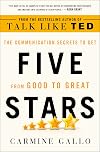 Five Stars: The Communication Secrets to Get from Good to Great