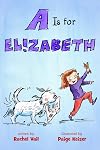 A Is for Elizabeth