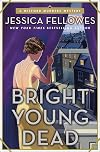 Bright Young Dead