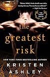 The Greatest Risk