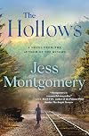 The Hollows: A Novel (The Kinship Series, 2)