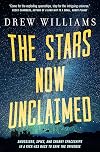 The Stars Now Unclaimed (The Universe After)