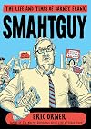 Smahtguy: The Life and Times of Barney Frank