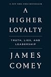 A Higher Loyalty