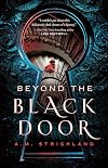 Beyond the Black Door