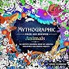 Mythographic Color and Discover: Animals: An Artist's Coloring Book of Amazing Creatures and Hidden Objects