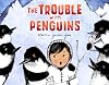 The Trouble with Penguins