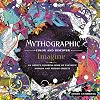 Mythographic Color and Discover: Imagine: An Artist's Coloring Book of Fantastic Worlds and Hidden Objects