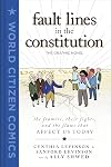 Fault Lines in the Constitution: The Graphic Novel (World Citizen Comics)