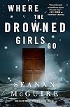 Where the Drowned Girls Go