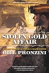The Stolen Gold Affair: A Carpenter and Quincannon Mystery
