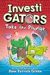 InvestiGators: Take the Plunge