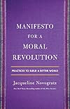 Manifesto for a Moral Revolution: Practices to Build a Better World